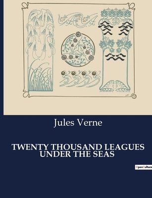 Twenty Thousand Leagues Under the Seas by Verne, Jules