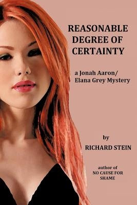 Reasonable Degree of Certainty by Stein, Richard
