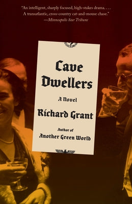 Cave Dwellers by Grant, Richard