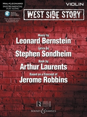 West Side Story for Violin: Instrumental Play-Along Book/Online Audio [With CD (Audio)] by Bernstein, Leonard