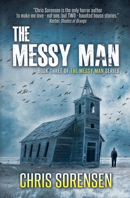 The Messy Man by Sorensen, Chris