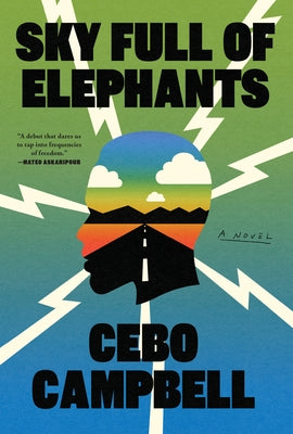 Sky Full of Elephants by Campbell, Cebo