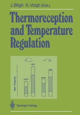 Thermoreception and Temperature Regulation by Braun, H. a.