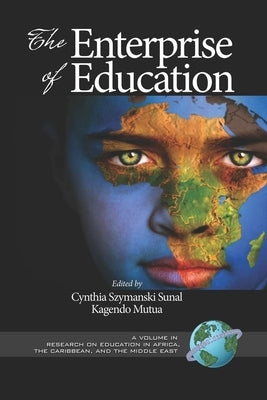 The Enterprise of Education (PB) by Sunal, Cynthia Szymanski