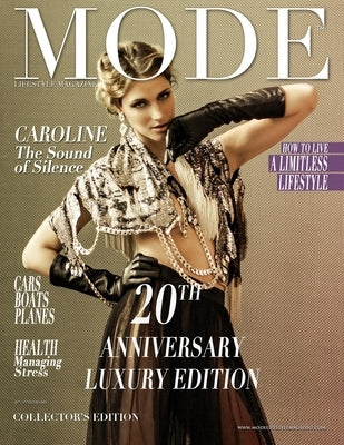 Mode Lifestyle Magazine 20th Anniversary Luxury Edition: Collector's Edition - Caroline Cover by Michaels, Alexander