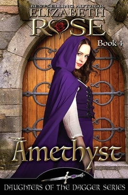 Amethyst by Rose, Elizabeth