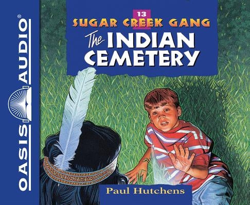 The Indian Cemetery (Library Edition) by Hutchens, Paul
