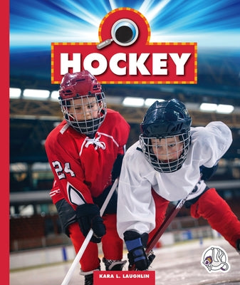 Hockey by Laughlin, Kara L.