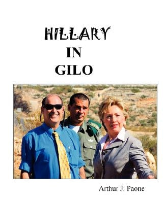 Hillary in Gilo by Paone, Arthur J.