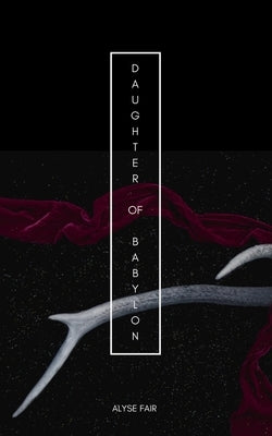 Daughter of Babylon by Fair, Alyse