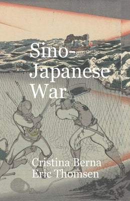 Sino-Japanese War by Berna, Cristina