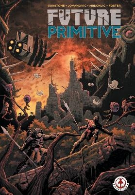 Future Primitive by Gunstone, Kevin