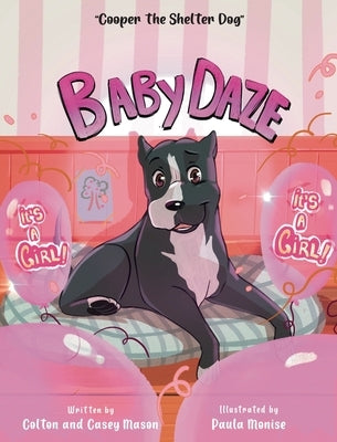 Baby Daze by Mason, Casey E.