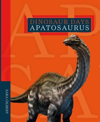 Apatosaurus by Gilbert, Sara