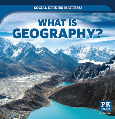What Is Geography? by Finn, Peter