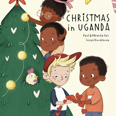 Christmas in Uganda by Fair, Miranda