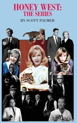 Honey West: The Series by Palmer, Scott V.