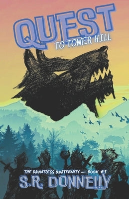 Quest to Tower Hill by Donnelly, Sr.
