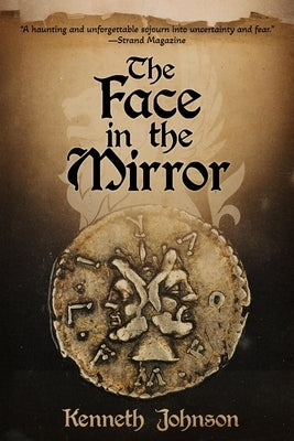 The Face in the Mirror by Johnson, Kenneth