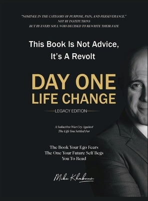 Day One Life Change: Legacy Edition by Khabour, Mike