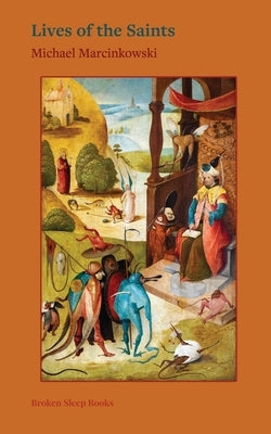 Lives of the Saints: Stories from the Bible by Marcinkowski, Michael