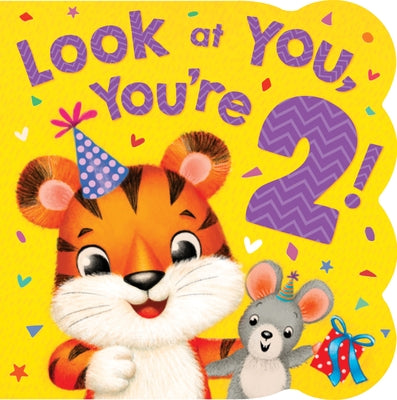 Look at You, You're 2 by Kidsbooks