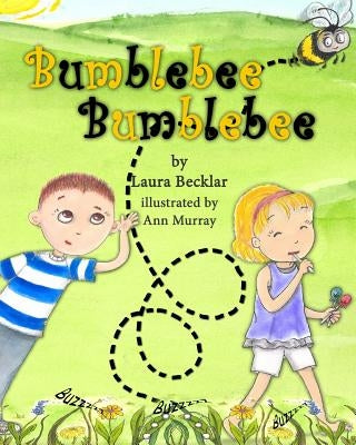 Bumble Bee Bumble Bee by Murray, Ann