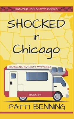 Shocked in Chicago by Benning, Patti