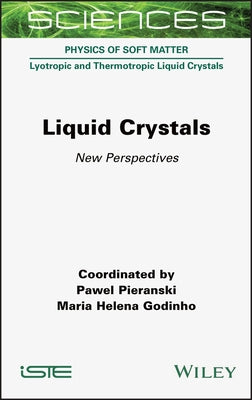 Liquid Crystals: New Perspectives by Pieranski, Pawel