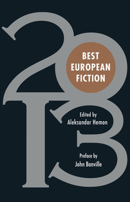 Best European Fiction by Hemon, Aleksandar