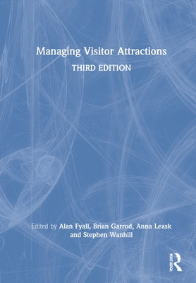 Managing Visitor Attractions by Fyall, Alan