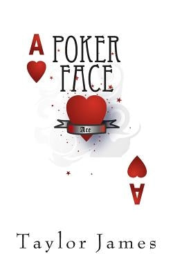Poker Face by James, Taylor