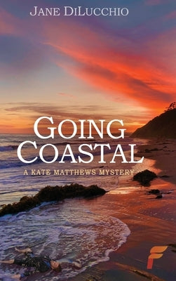 Going Coastal by Dilucchio, Jane