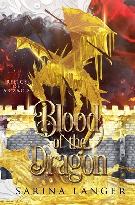 Blood of the Dragon by Langer, Sarina