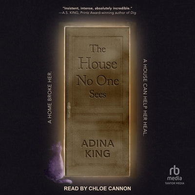 The House No One Sees by King, Adina