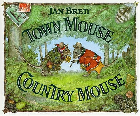 Town Mouse Country Mouse by Brett, Jan