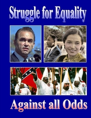 Struggle for Equality by Gipson, Therlee