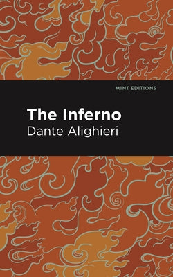 The Inferno by Alighieri, Dante