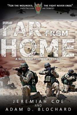 Far From Home by Blochard, Adam D.