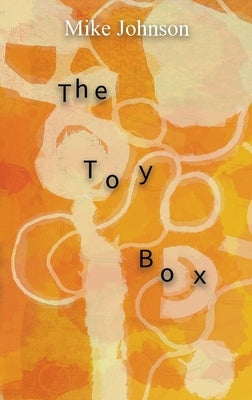The Toy Box by Johnson, Mike