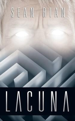 Lacuna by Rian, Sean