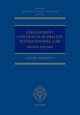 Employment Contracts and Private International Law by Merrett, Louise