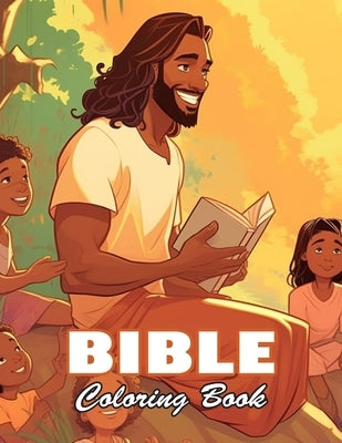 Bible Coloring Book for Kids: 100+ High-Quality and Unique Colouring Pages by Hermiston, Jaylan