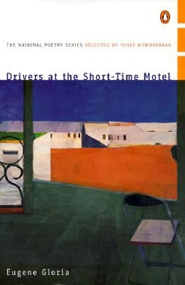 Drivers at the Short-Time Motel by Gloria, Eugene