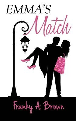 Emma's Match by Brown, Franky a.