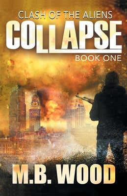 Collapse by Wood, M. B.