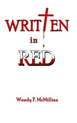 Written in Red by McMillian, Wendy F.