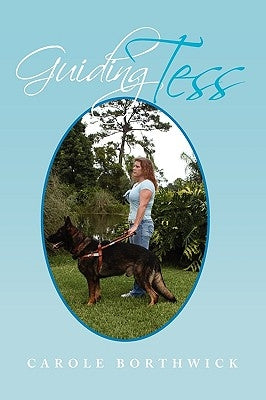 Guiding Tess by Borthwick, Carole