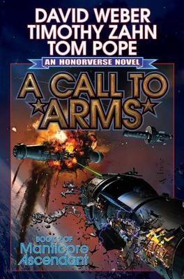 A Call to Arms by Weber, David