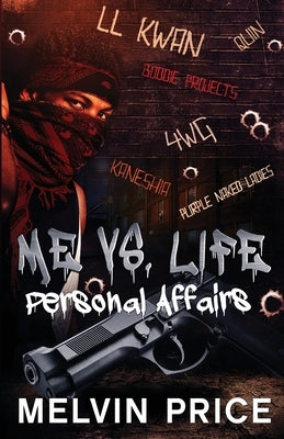 Me vs Life: Personal Affairs by Price, Melvin
